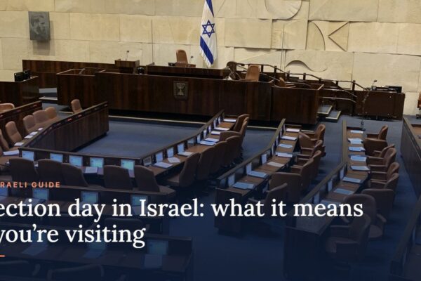 The Knesset chamber in Jerusalem, with the title: Election day in Israel, what it means if you're visiting.